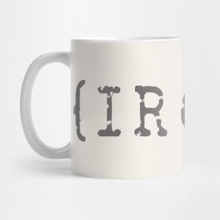 IRONY Typography: Bold Wordplay Statement Mug